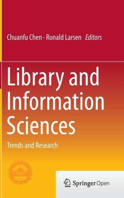 Library and Information Sciences Trends and Research (Hardback Book)