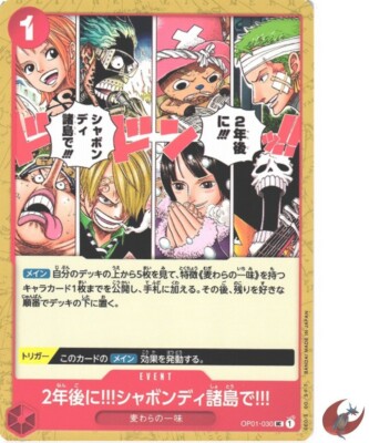One Piece Karte OP01-030 UC In Two Years!! Auf dem Sabaody Archipel!! Japanische