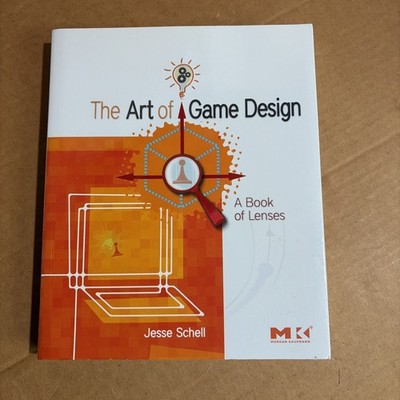 The Art of Game Design : A Book of Lenses by Jesse Schell Paperback, Very Good