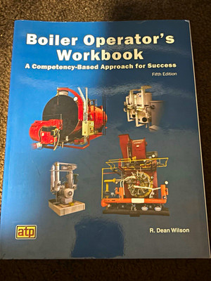 Boiler Operator's Workbook 5th Edition by R. Dean Wilson (American Technical)