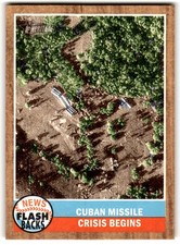 Cuban Missile Crisis Begins 2011 Topps Heritage News Flashbacks #NF-1