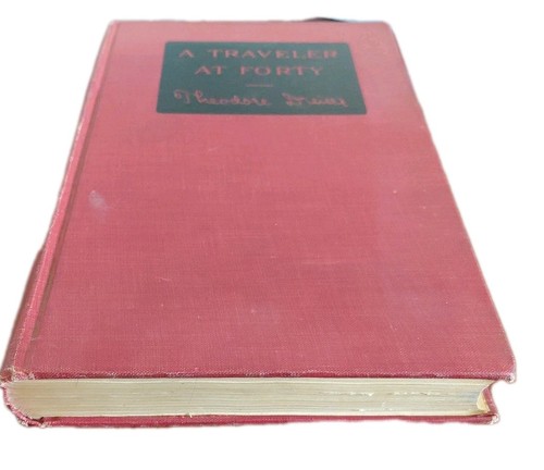 A Traveler at Forty Theodore Dreiser 1920 Europe Germany - Imagen 6 de 12
