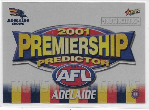 2001 Select Authentic Premiership Predictor (PC1) ADELAIDE :::: - Picture 1 of 1