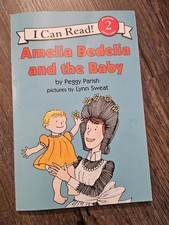 Amelia Bedelia and the Baby (I Can Read, Level 2) by Peggy Parish