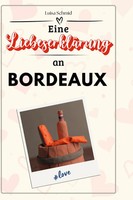 Luisa Schmid | Eine LiebeserkläRung An Bordeaux | Buch | Deutsch (2024) | 66 S.