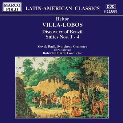 Villa-Lobos / Duarte - Discovery Of Brazil / Suites 1-4 [New CD]