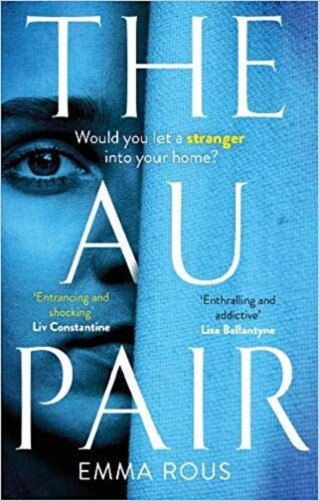 The Au Pair By Emma Rous NEW (Paperback) Adult Fiction Book