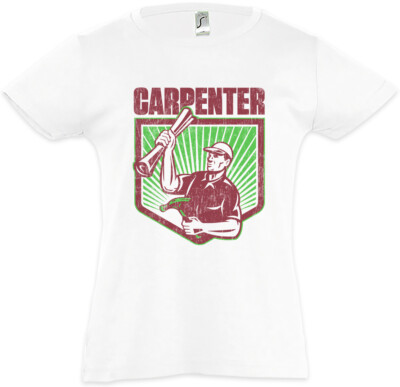 Carpenter III Kids Girls T-Shirt Joiner Carpentry Woodwork Hammer Cabinet Maker