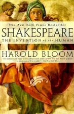 Shakespeare: The Invention of the Human - Paperback By Bloom, Harold - GOOD