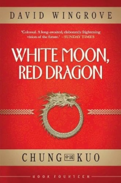 White Moon, Red Dragon by David Wingrove (Paperback Book) - Image 3