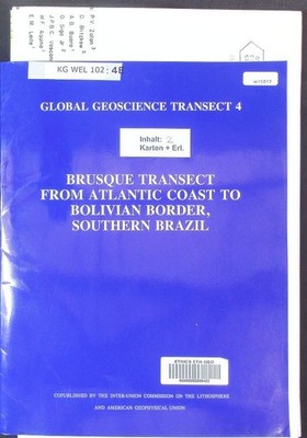 Brusque Transect from Atlantic Coast to Bolivian Border, Southern Brazil. Global