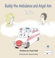 Fred Neff | Buddy The Ambulance And Angel Ann | Buch | Englisch (2023)