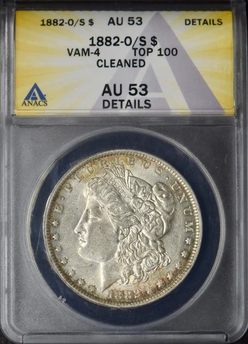 1882-O/S Morgan Silver Dollar Toned VAM-4 - ANACS AU53 Details - ✪COINGIANTS✪