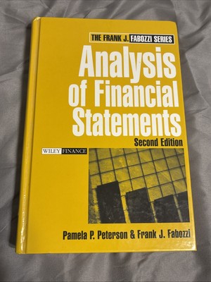 Analysis of Financial Statements by Peterson, Pamela P.; Fabozzi, Frank J. 2nd