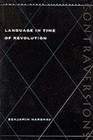 Language in Time of Revolution by Benjamin Harshav (Paperback, 1999)