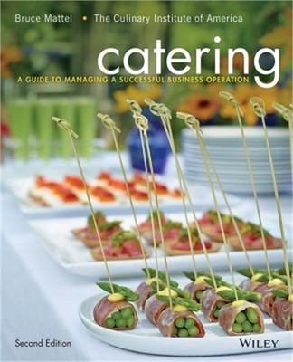 Catering: A Guide to Managing a Successful Business Operation (Hardback or Cased