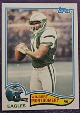 1982 Topps Football #452 Wilbert Montgomery card Philadelphia Eagles!