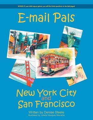 E-mail Pals New York City and San Francisco by Denise Steele (English) Paperback