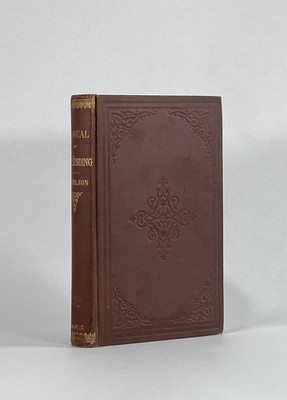 James B Nicholson / Manual of the Art of Bookbinding Containing Full 1887