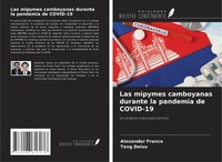 Alexander Franco (U. A.) | Las Mipymes Camboyanas Durante La Pandemia De...