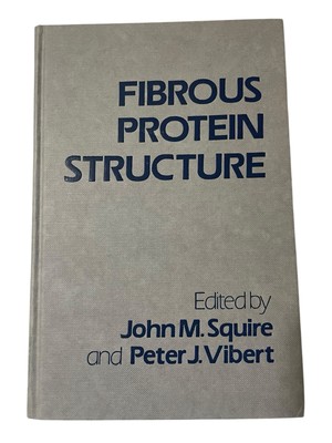 Fibrous Protein Structure Edited By John M. Squire & Peter J. Vibert 1987