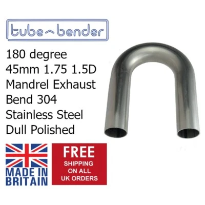 TUBE BENDER LTD 180 degree 45mm 1.75 1.5D Mandrel Exhaust Bend 304 Stainless Steel Dull Polished