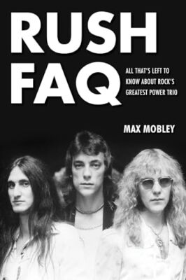 Rush FAQ: Alles, was Sie noch über Rock's Greatest Power Trio wissen müssen