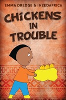 Emma Dredge | Chickens In Trouble | Taschenbuch | Englisch (2021) | Next Chapter