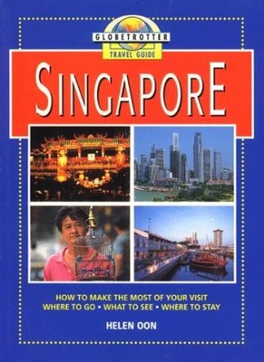 Singapore (Globetrotter Travel Guide),Helen Oon- 9781853683596