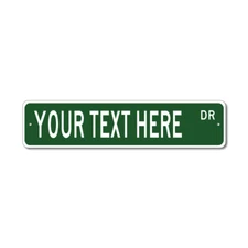 Personalized Custom Street Signs - 3 Sizes, 8 Colors - Quality Aluminum Sign