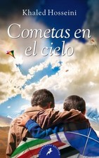 Cometas en el Cielo/ the Kite Runner Paperback Khaled Hosseini