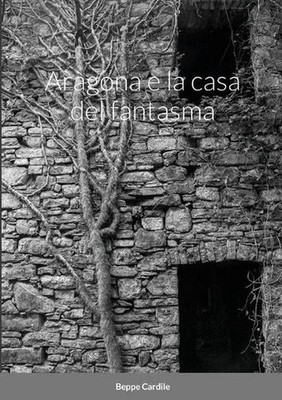 Aragona e la casa del fantasma by Beppe Cardile (Italian) Paperback Book