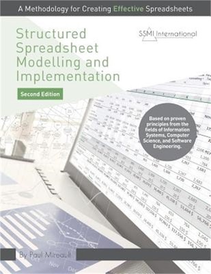 Structured Spreadsheet Modelling and Implementation: A Methodology for Creating