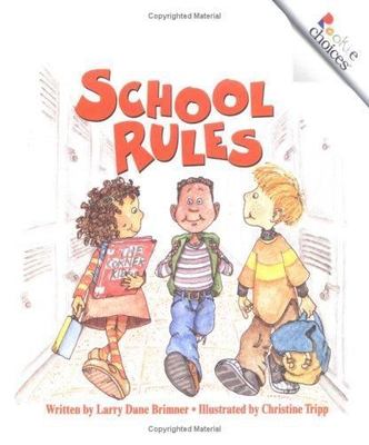 School Rules; Rookie Choices - paperback, 9780516273891, Larry Dane Brimner