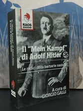 GIORGIO GALLI – IL LIBRO PROIBITO DI HITLER - LE RADICI DELLA BARBARIE NAZISTA *