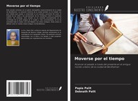 Moverse Por El Tiempo Papia Palit (U. A.) Taschenbuch Spanisch 2025