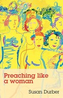 Susan Durber | Preaching Like A Woman | Taschenbuch | Englisch (2007)