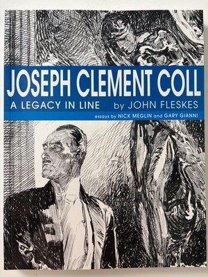 Joseph Clement Coll: A Legacy in Line, by Gary Gianni (2015, Paperback) VG