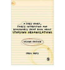AVery Short, Fairly Interesting and Reasonably Cheap Book About Studying Organiz