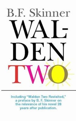 Walden Two Paperback B. F. Skinner