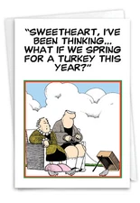 1 Funny Thanksgiving Greeting Card - Spring for a turkey - Envelope, US-Made