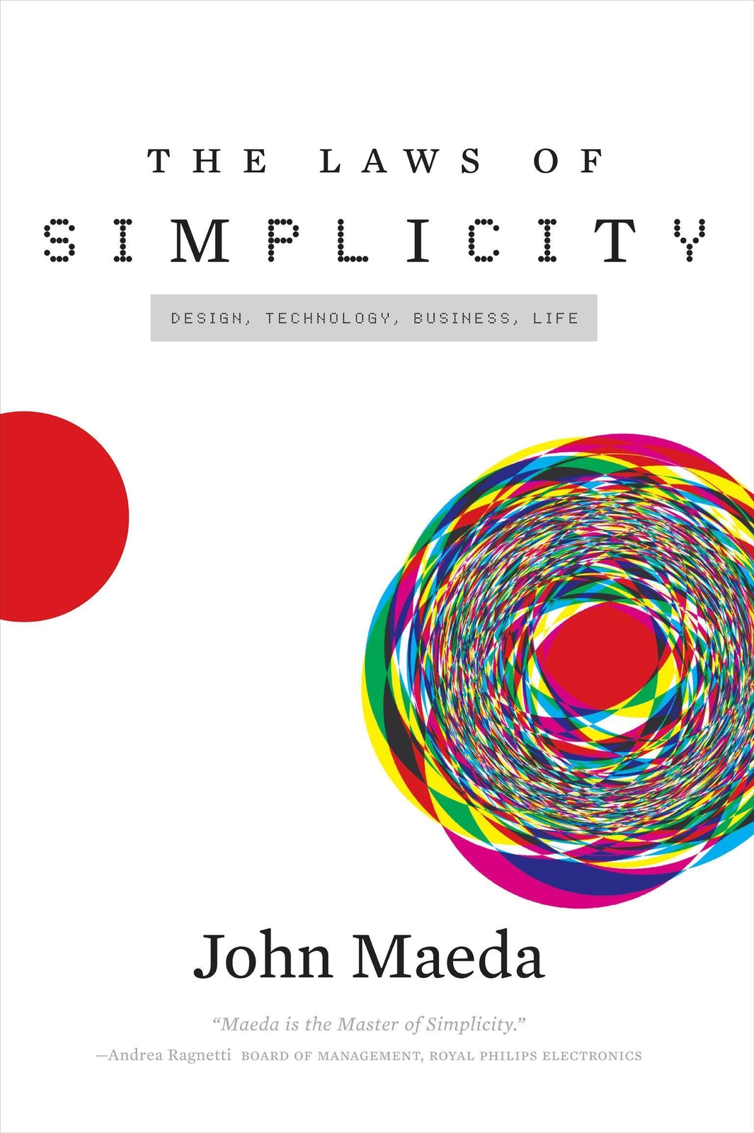 Thumbnail - John Maeda / The Laws Of Simplicity / 9780262539470