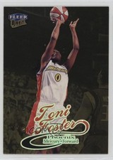1999 Fleer Ultra WNBA Gold Medallion Edition Toni Foster #6G 0qr0