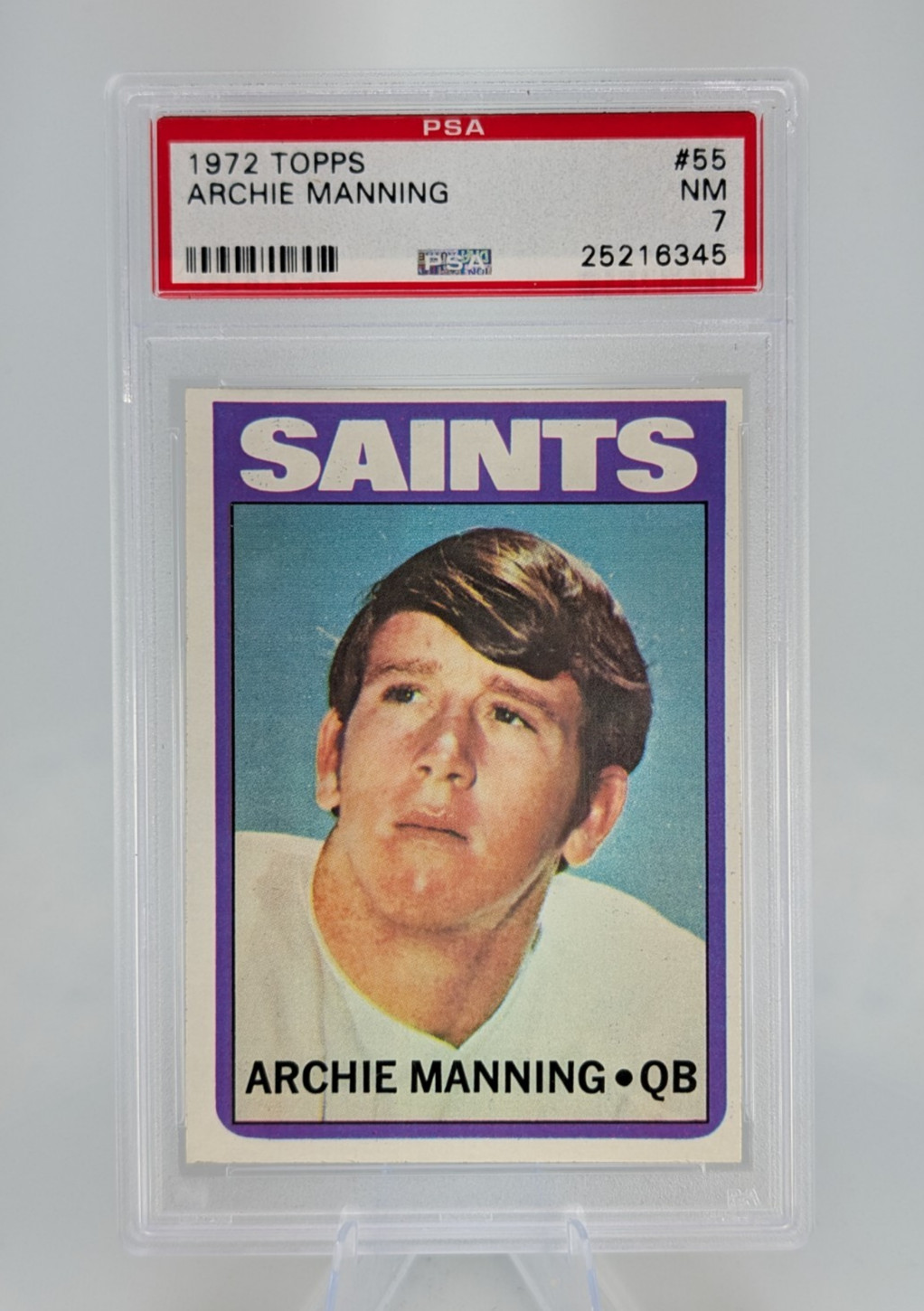 1972 TOPPS #55 ARCHIE MANNING ROOKIE RC PSA 7 SAINTS RC