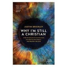 Justin Brierley Why I'm Still a Christian (Paperback) (UK IMPORT)