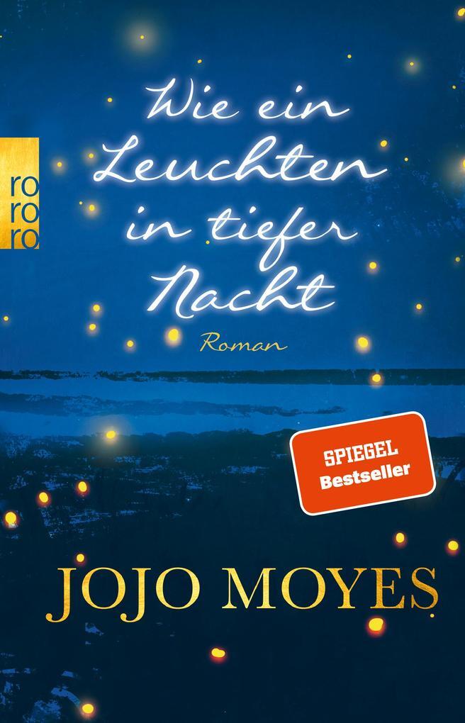 Thumbnail - Wie Ein Leuchten In Tiefer Nacht | Jojo Moyes | 2020 | Deutsch