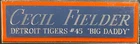 CECIL FIELDER TIGERS NAMEPLATE FOR AUTOGRAPHED Signed BAT-BASEBALL-HELMET-JERSEY