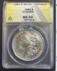 1884 P Morgan Silver Dollar Coin $1 ANACS MS-60 Details Cleaned