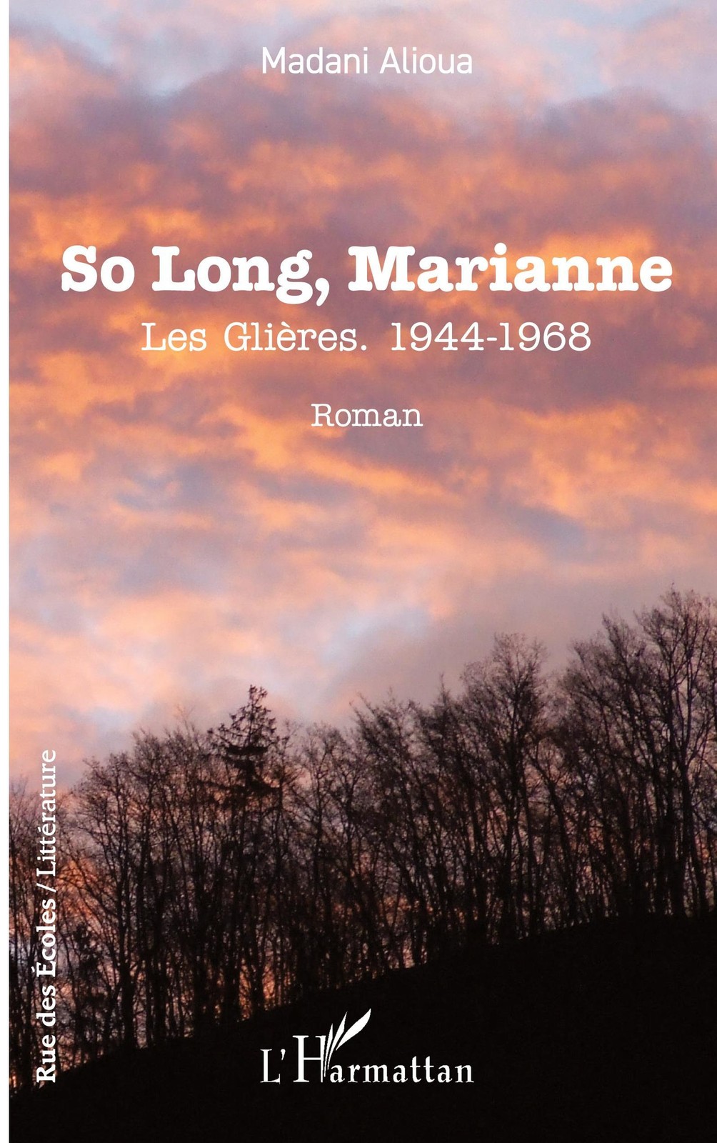 So Long, Marianne Madani Alioua