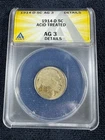 1914-D Buffalo Nickel - ANACS AG3 Acid Treated Date